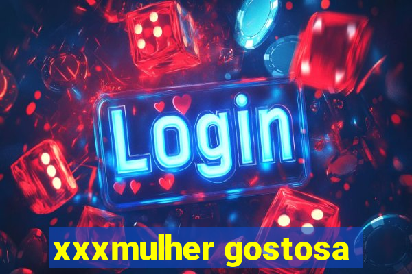 xxxmulher gostosa